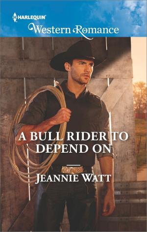 Cover of the book A Bull Rider to Depend On by Melanie Milburne