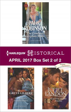 Cover of the book Harlequin Historical April 2017 - Box Set 2 of 2 by Cara Lynn Shultz