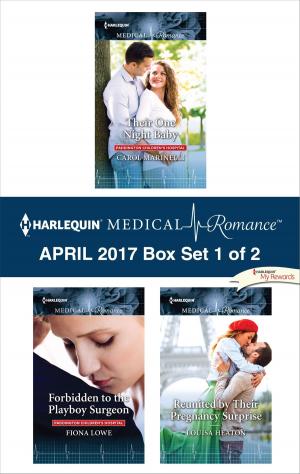Cover of the book Harlequin Medical Romance April 2017 - Box Set 1 of 2 by Sheri WhiteFeather, Catherine Mann, Jessica Lemmon