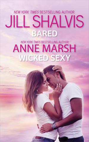 Cover of the book Bared & Wicked Sexy by Carla Cassidy