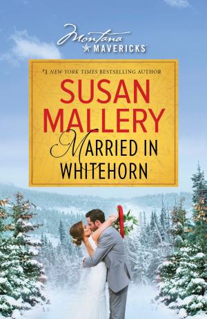 Cover of the book Married in Whitehorn by Ruth Scofield