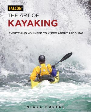 Cover of the book The Art of Kayaking by Jack Ballard