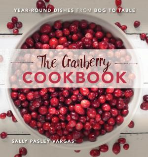Cover of the book The Cranberry Cookbook by John Clark, Patricia Pierce