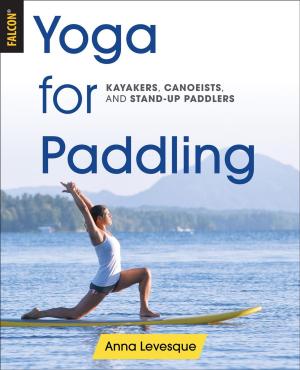 Cover of the book Yoga for Paddling by Shai S Bitton