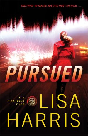 Cover of the book Pursued (The Nikki Boyd Files Book #3) by Leith Anderson