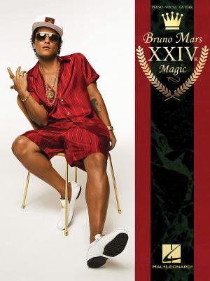 Cover of the book Bruno Mars - 24K Magic Songbook by Dean Pitchford, Tom Snow