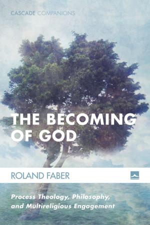 Cover of the book The Becoming of God by Fabienne Brugère