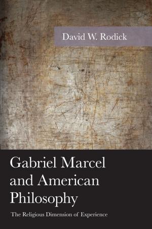 Book cover of Gabriel Marcel and American Philosophy