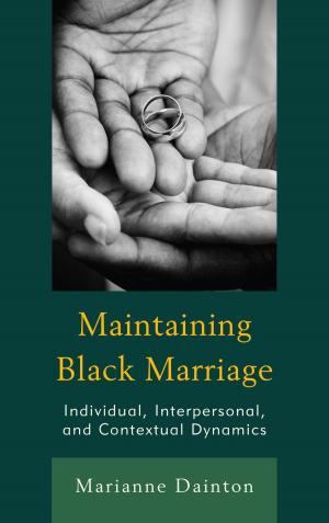Cover of the book Maintaining Black Marriage by Aaron Solomon