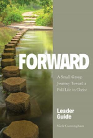 Cover of the book Forward Leader Guide by Jessica LaGrone