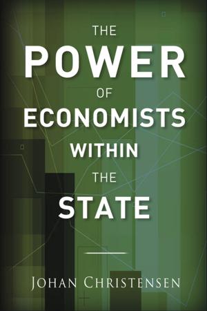 Cover of the book The Power of Economists within the State by Matthew Kaiser