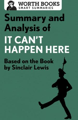 Book cover of Summary and Analysis of It Can't Happen Here
