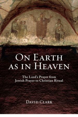 Book cover of On Earth as in Heaven
