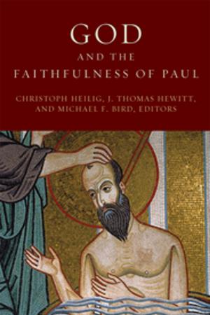 Cover of the book God and the Faithfulness of Paul by Alistair Young