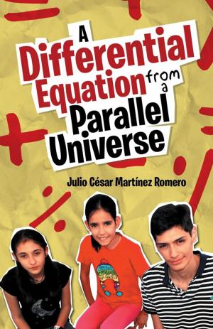 Cover of the book A Differential Equation from a Parallel Universe by Wil Merino