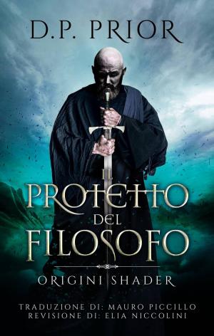 Cover of the book Il Protetto del Filosofo by Janeal Falor