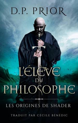Cover of the book L'Élève du Philosophe by D.P. Prior