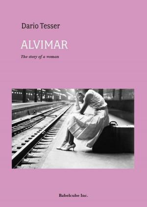 Cover of the book Alvimar, the story of a woman by Amber Richards