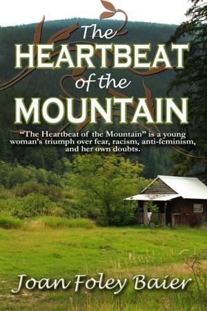 Book cover of The Heartbeat of the Mountain