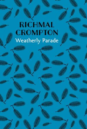 Cover of the book Weatherley Parade by Jules Barbey d'Aurevilly