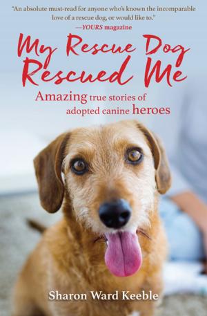 Book cover of My Rescue Dog Rescued Me
