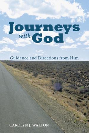 Cover of the book Journeys with God by John Carpenter