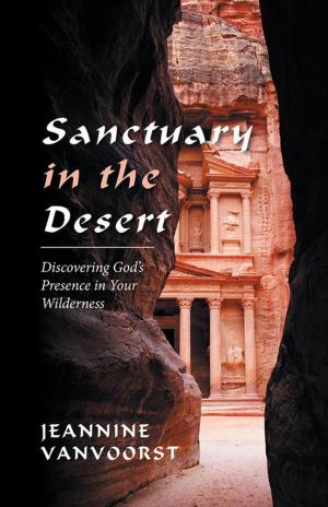 Cover of the book Sanctuary in the Desert by Heather L. Smith