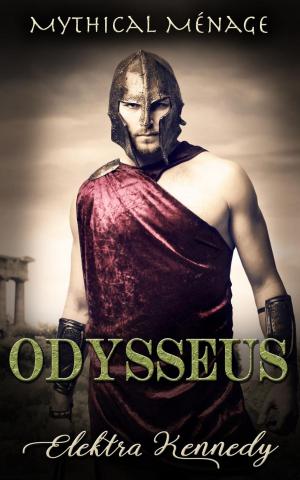 Cover of the book Odysseus by Elektra Kennedy