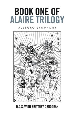 Cover of the book Book One of Alaire Trilogy by Zachary Exume