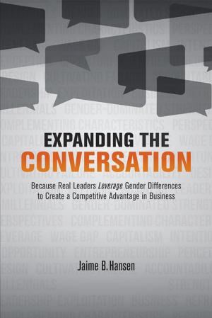 Cover of the book Expanding the Conversation by 卡曼．蓋洛, Carmine Gallo