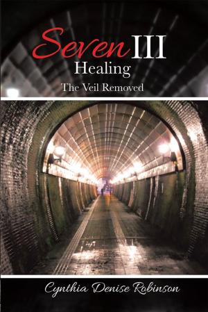 Cover of the book Seven Iii—Healing by Noel G. Grace