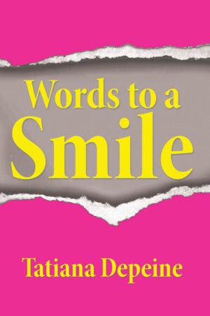 Cover of the book Words to a Smile by Keandra Barry