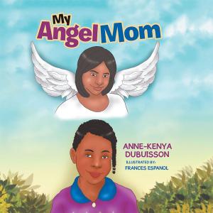 Cover of the book My Angel Mom by Donald Thomas
