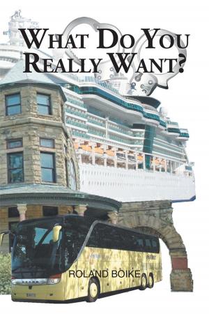 Cover of the book What Do You Really Want? by Alex Thomas