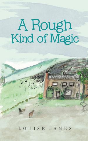 Cover of the book A Rough Kind of Magic by R.A. Feller