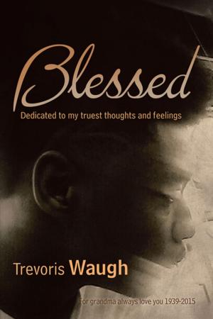 Cover of the book Blessed by Richard W. Barton
