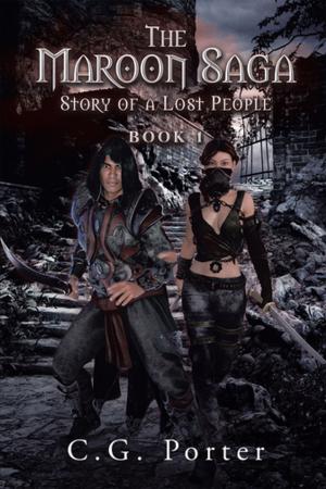 Cover of the book The Maroon Saga by April R. Schreiber