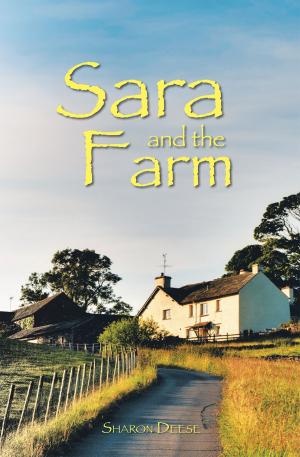 Cover of the book Sara and the Farm by Diane W. Cardenas, S. Bryan Gonzales
