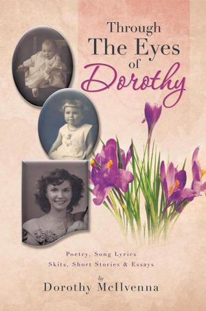 Cover of the book Through the Eyes of Dorothy by Amanda R Boyer