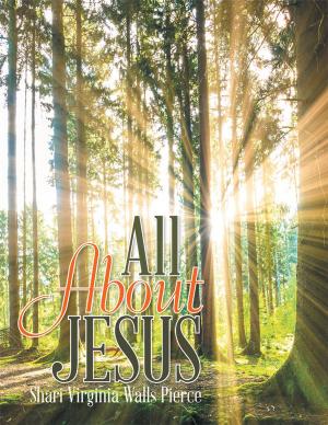 Cover of the book All About Jesus by Tom Rauscher