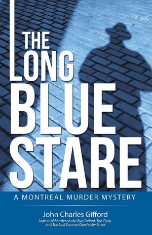 Cover of the book The Long Blue Stare by JAMES M. VESELY