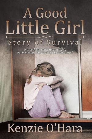 Cover of the book A Good Little Girl by J. Lottmann MD