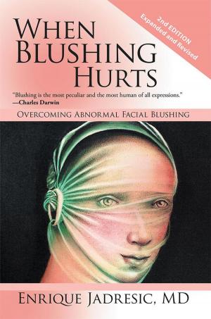 Cover of the book When Blushing Hurts by Charles Risen