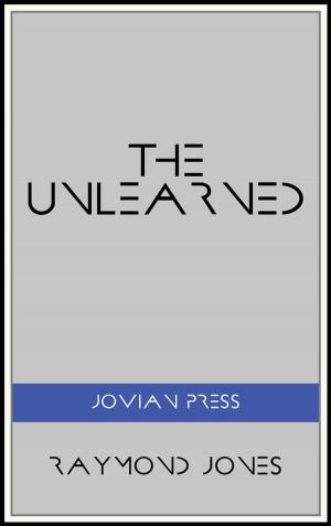 Cover of the book The Unlearned by Mark Clifton
