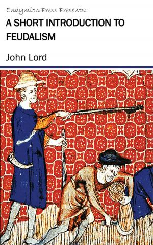 Cover of A Short Introduction to Feudalism