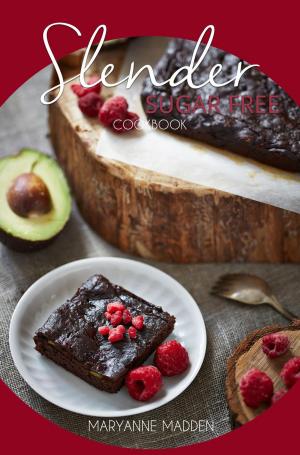 Cover of the book Slender Sugar Free Cookbook by Selena Lancaster