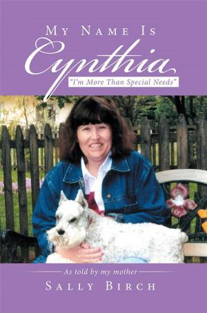 Cover of the book My Name Is Cynthia by Marilyn Irr