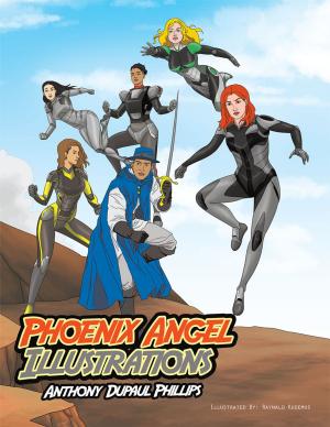 Cover of the book Phoenix Angel Illustrations by Lionel Martin