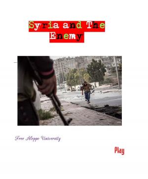 Book cover of Syria and The Enemy
