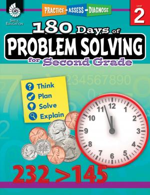 Cover of the book 180 Days of Problem Solving for Second Grade: Practice, Assess, Diagnose by Christine Dugan